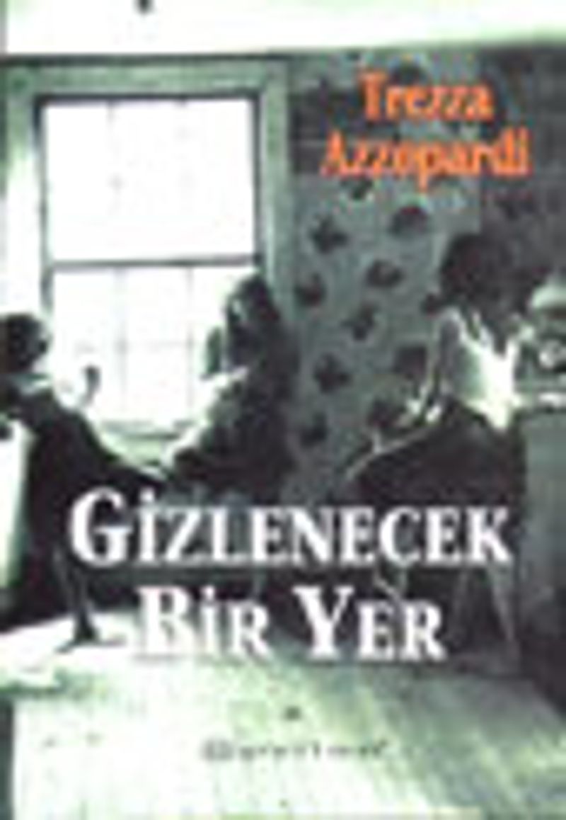 Gizlenecek Bir Yer kitap kapağı