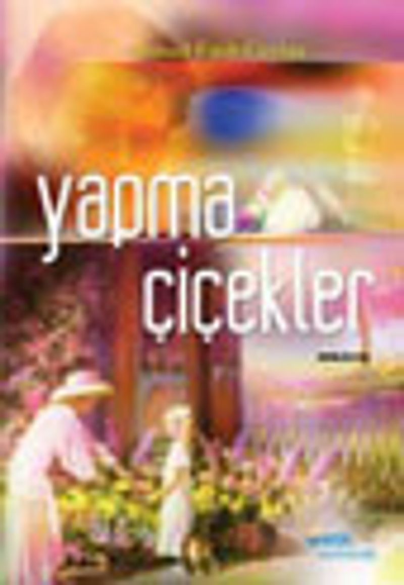 Yapma Çiçekler kitap kapağı