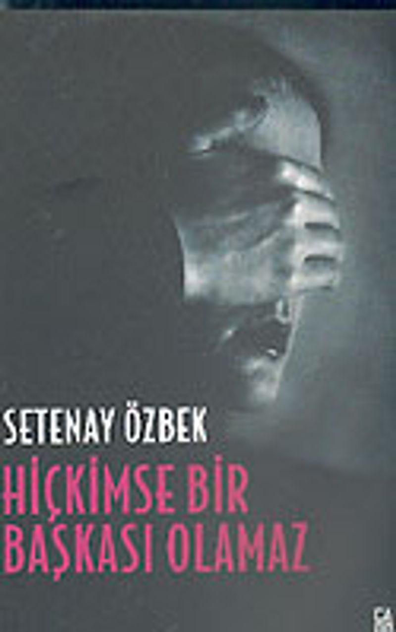 Hiçkimse Bir Başkası Olamaz kitap kapağı