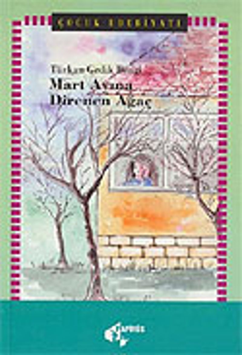 Mart Ayına Direnen Ağaç kitap kapağı