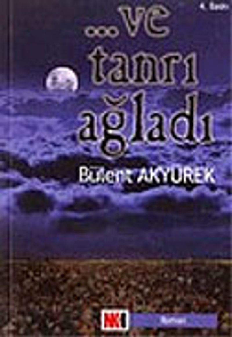 ...Ve Tanrı Ağladı kitap kapağı