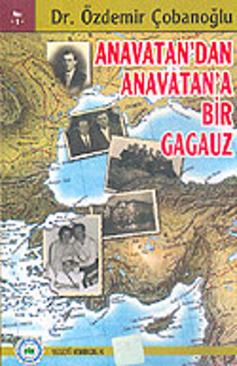 Anavatan' dan Anavatan' a Bir Gagauz kitap kapağı
