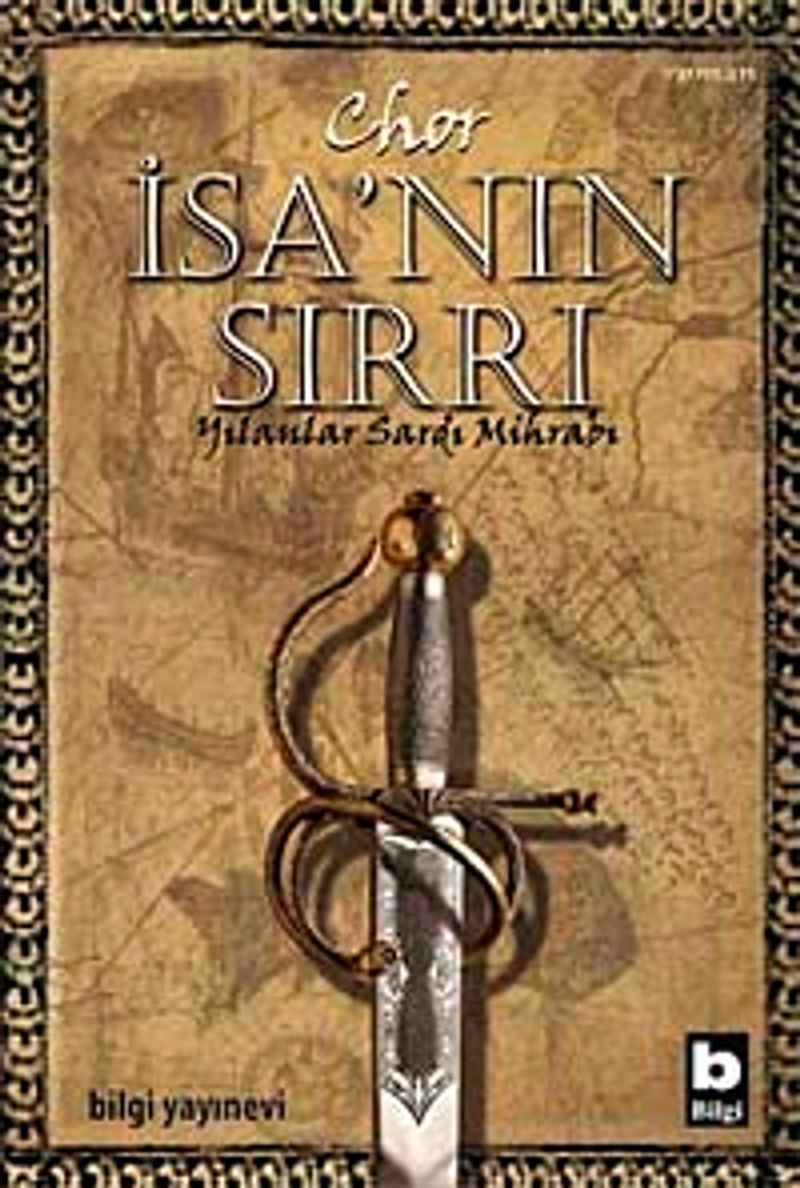 İsa'nın Sırrı Yılanlar Sardı Mihrabı kitap kapağı