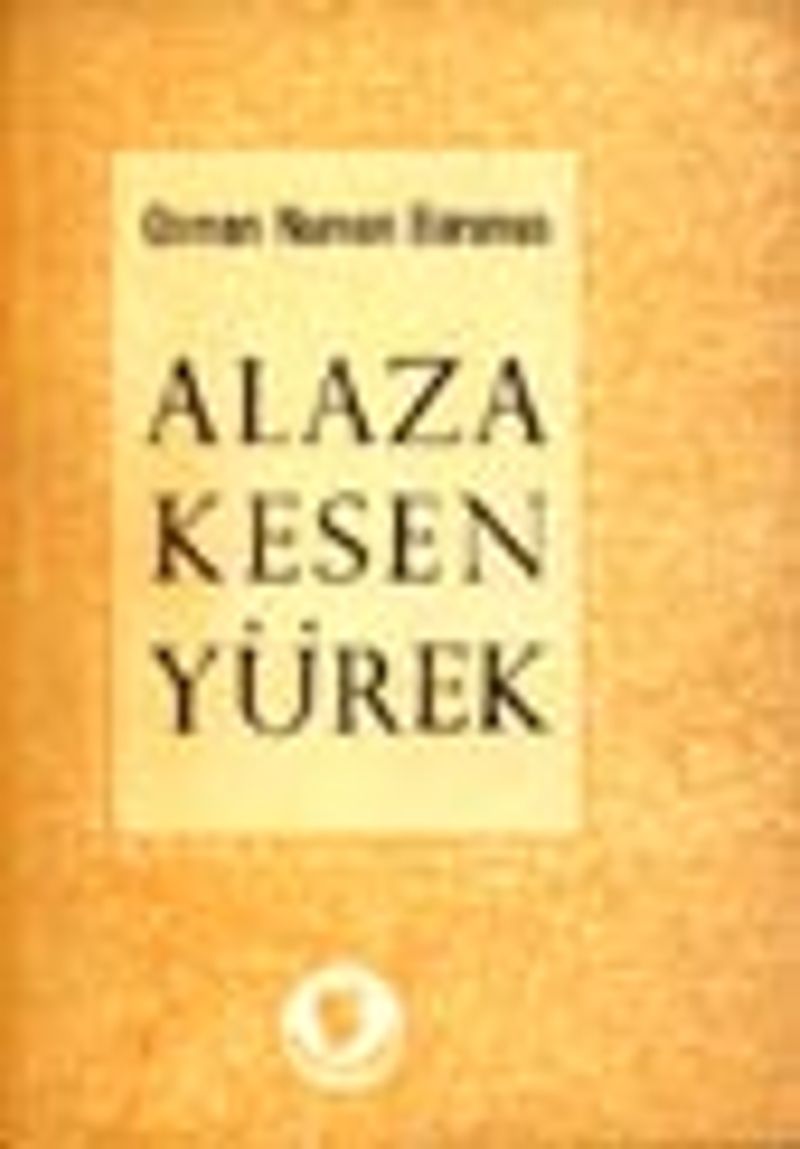 Alaza Kesen Yürek kitap kapağı