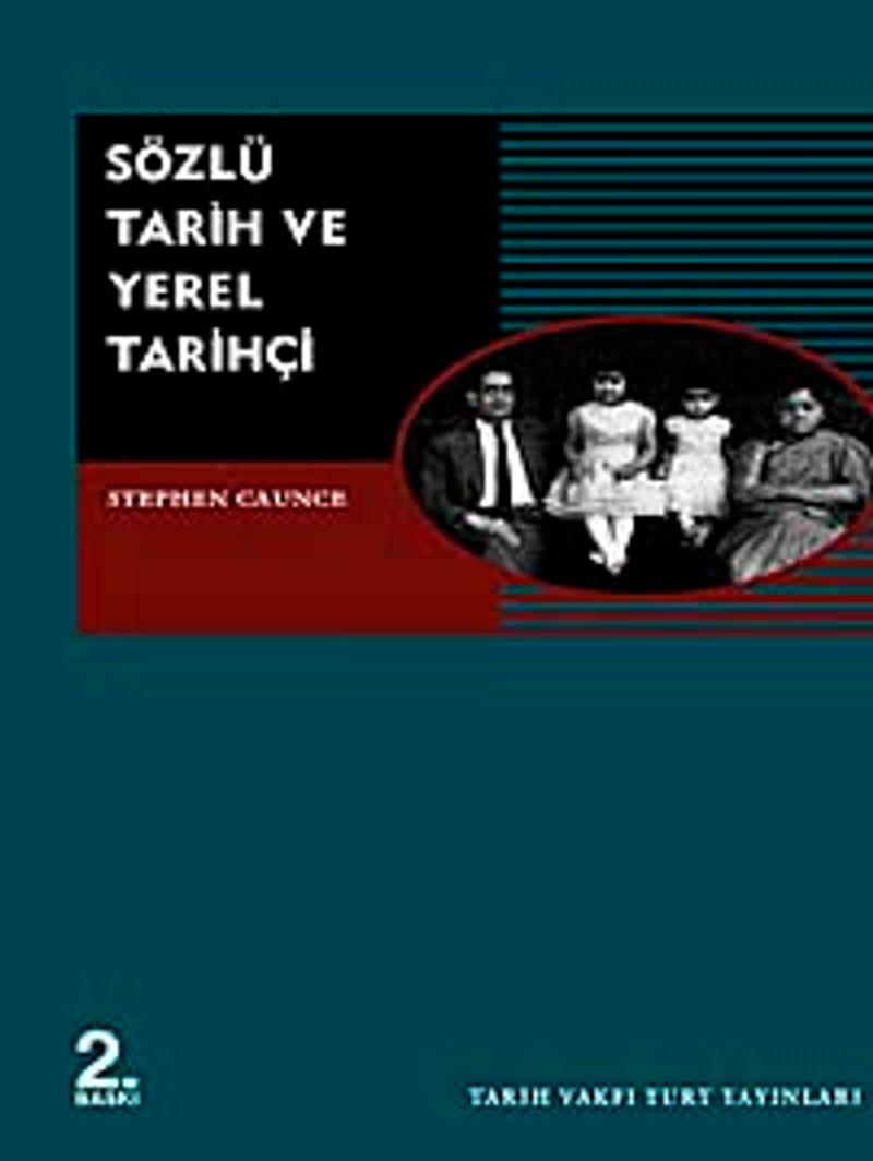 Sözlü Tarih ve Yerel Tarihçi kitap kapağı