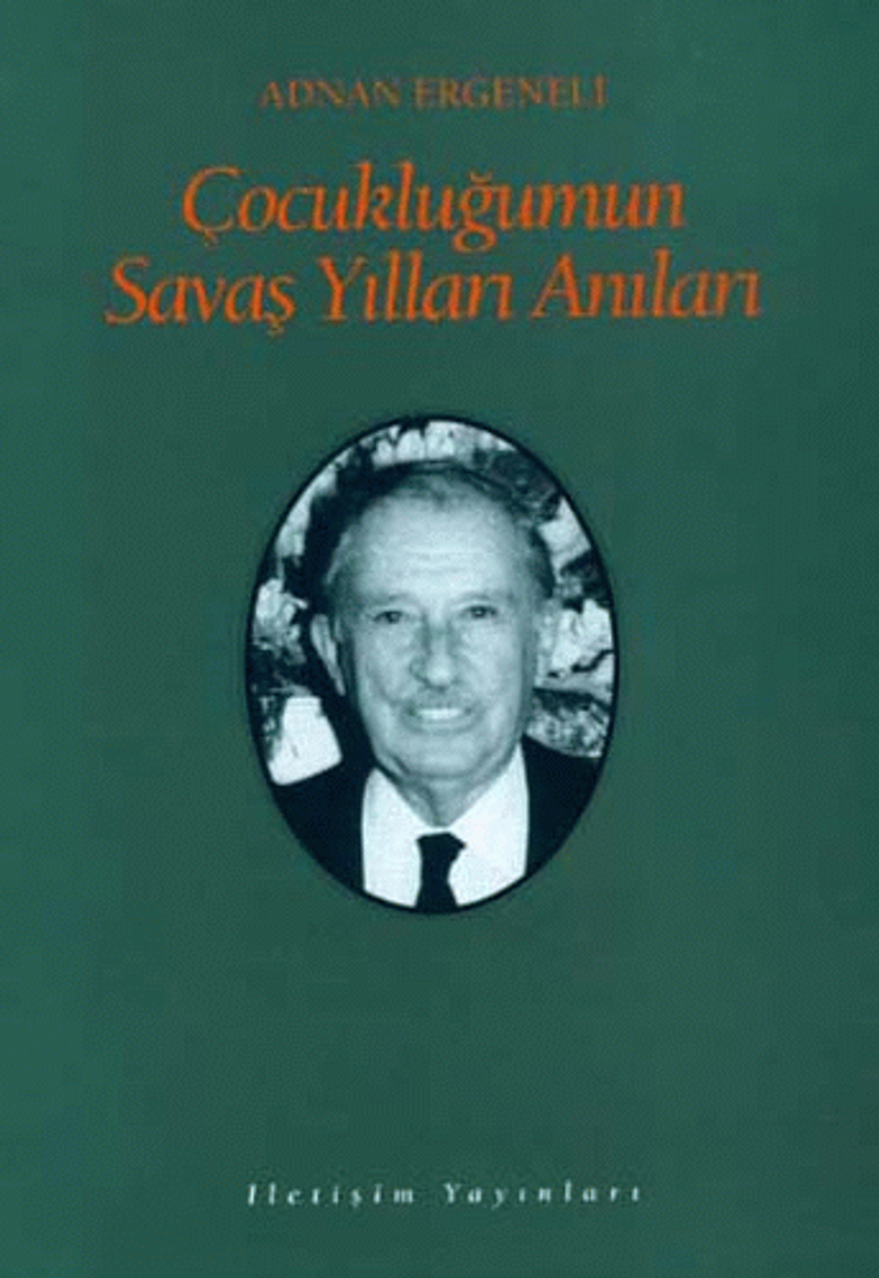 Çocukluğumun Savaş Yılları Anıları kitap kapağı