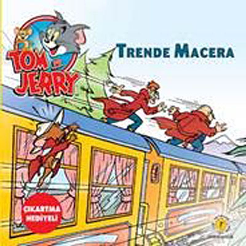 Tom ve Jerry / Trende Macera kitap kapağı