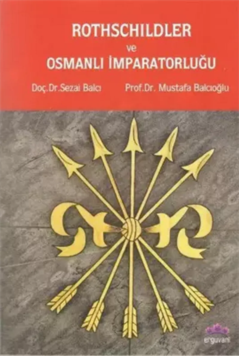 Rothschildler ve Osmanlı İmparatorluğu kitap kapağı
