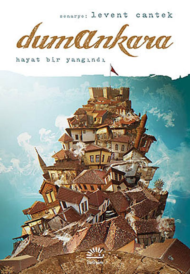 Dumankara / Hayat Bir Yangındı (Çizgi Roman) kitap kapağı