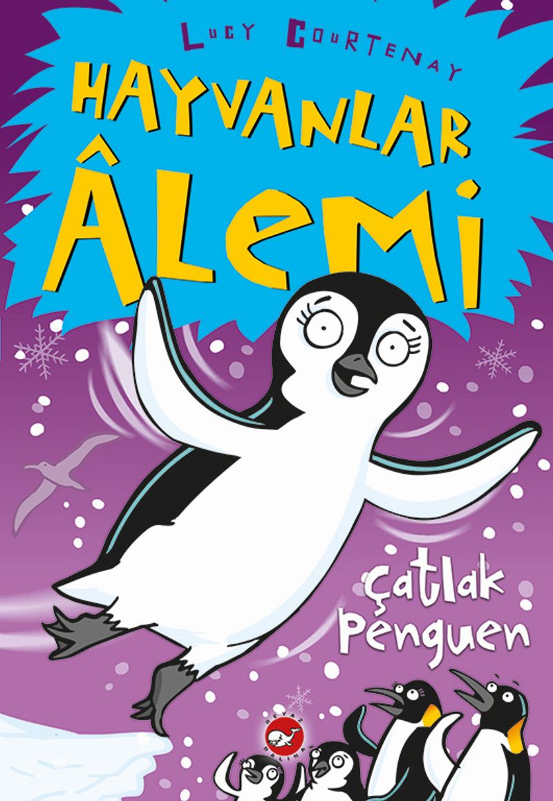 Hayvanlar Alemi / Çatlak Penguen kitap kapağı