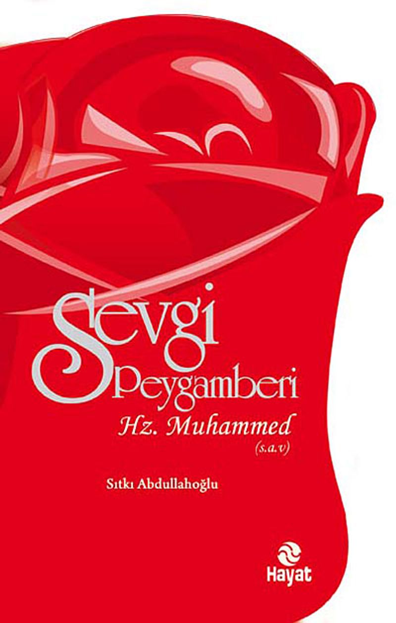 Sevgi Peygamberi Hz. Muhammed (s.a.v.) kitap kapağı