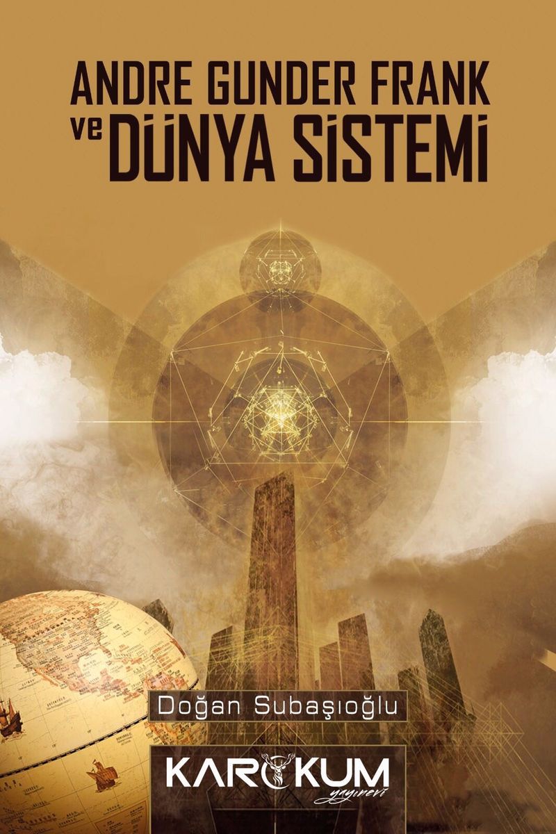 Andre Gunder Frank ve Dünya Sistemi kitap kapağı