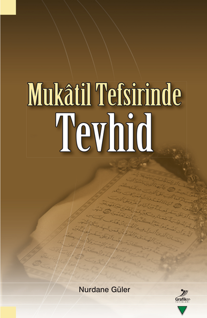 Mukatil Tefsirinde Tevhid kitap kapağı
