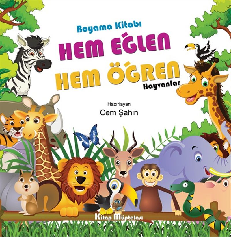 Hem Eğlen Hem Öğren - Hayvanlar kitap kapağı