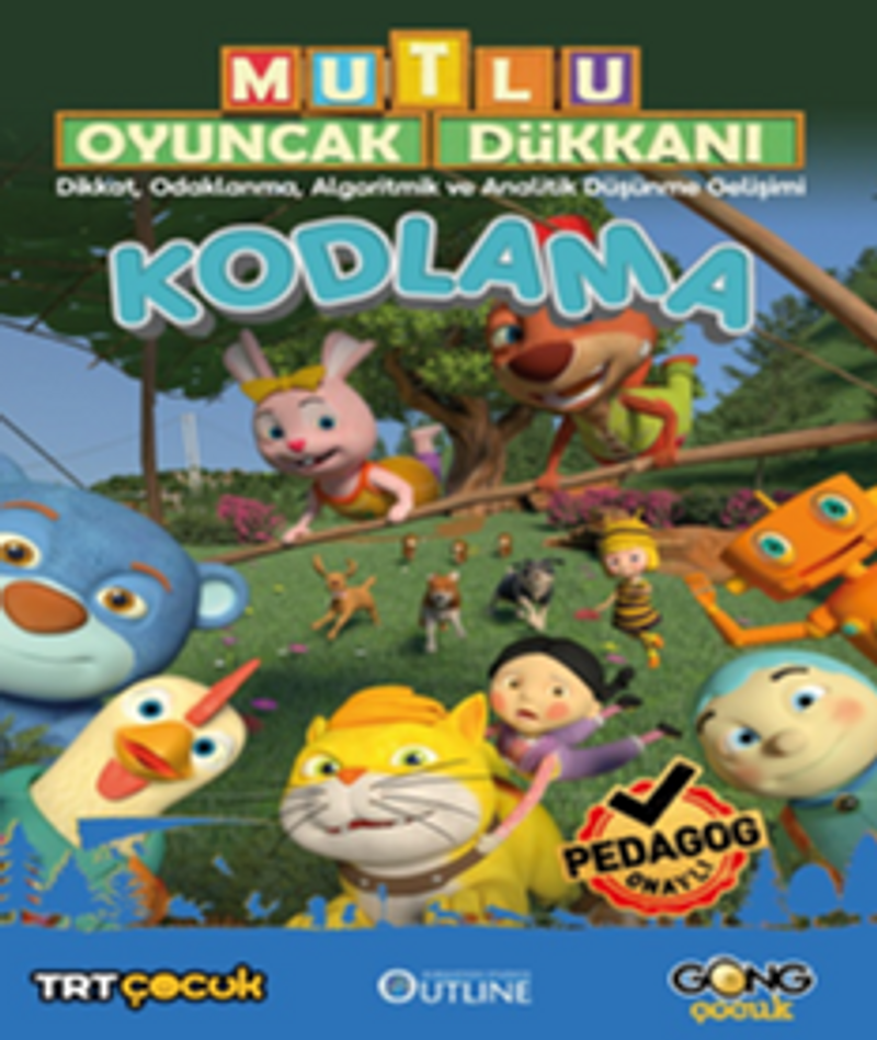 Mutlu Oyuncak Dükkanı Eğlenceli Ve Etkinlikli Kodlama Kitabı kitap kapağı