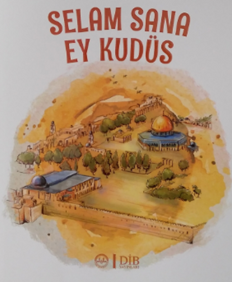 Selam Sana Ey Kudüs kitap kapağı