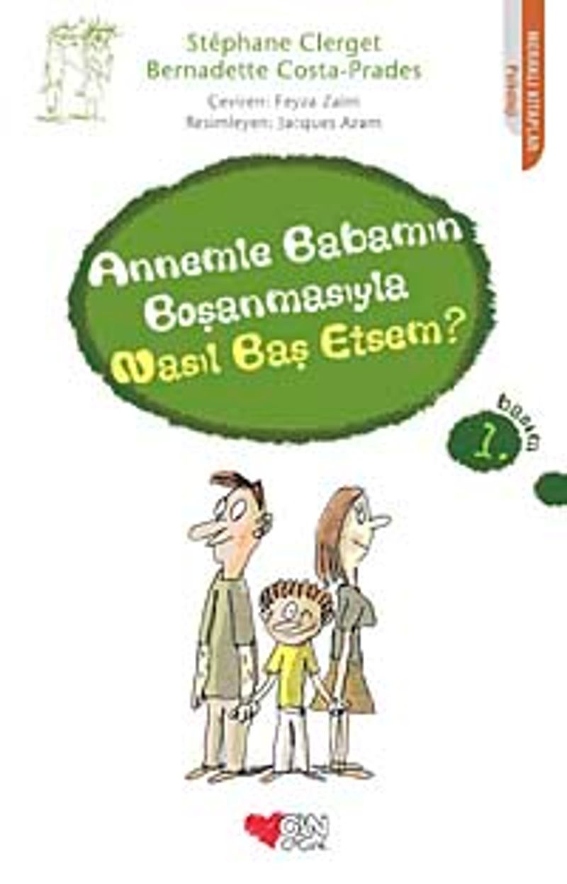 Annemle Babamın Boşanmasıyla Nasıl Baş Etsem? kitap kapağı