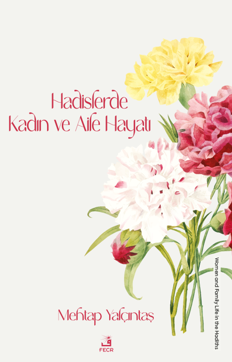Hadislerde Kadın ve Aile Hayatı kitap kapağı