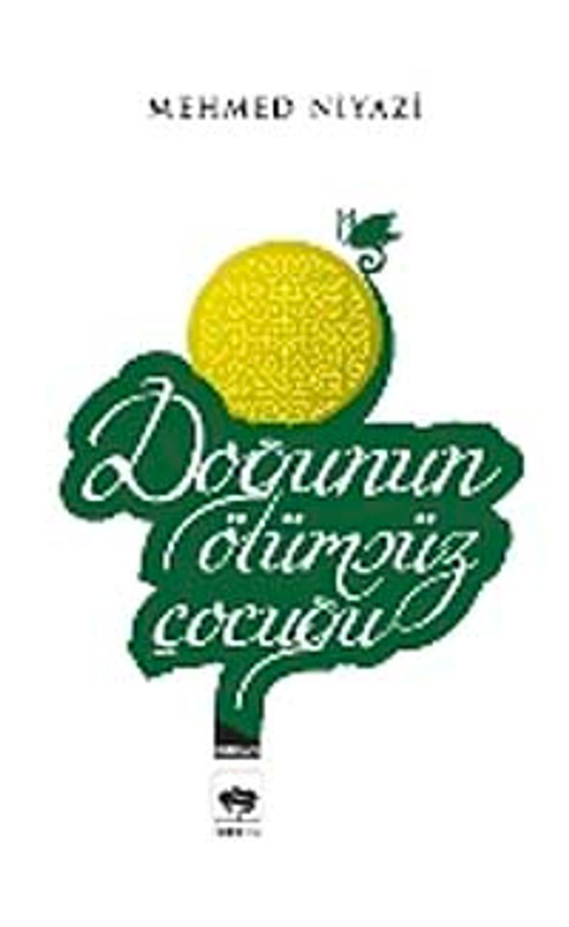Doğunun Ölümsüz Çocuğu kitap kapağı