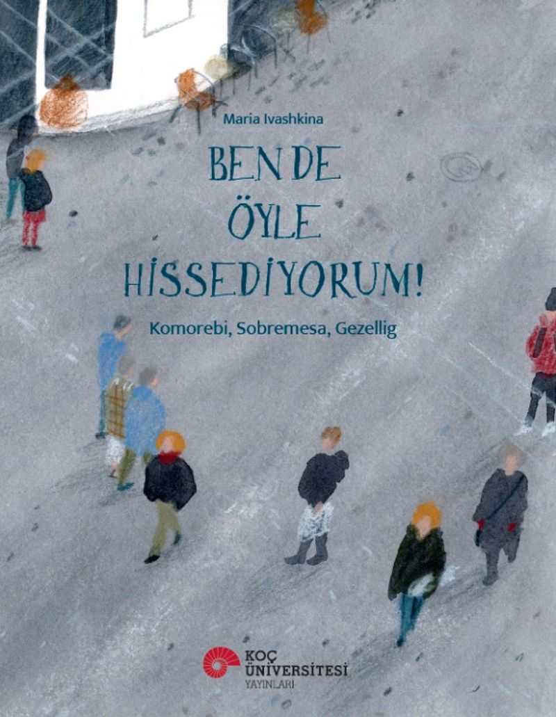 Ben De Öyle Hissediyorum! Komorebi, Sobremesa, Gezellig kitap kapağı