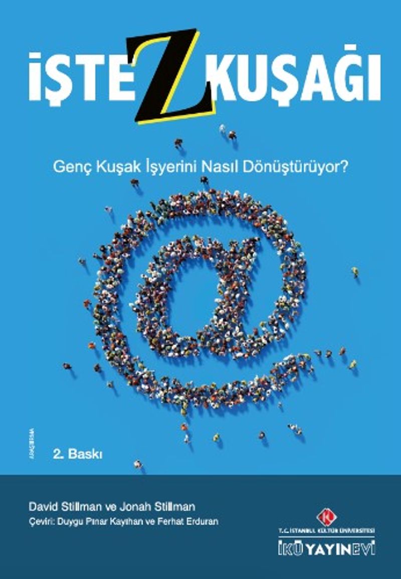 İşte Z Kuşağı Genç Kuşak İşyerini Nasıl dönüştürüyor? kitap kapağı