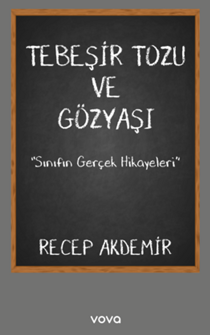 Tebeşir Tozu ve Gözyaşı kitap kapağı