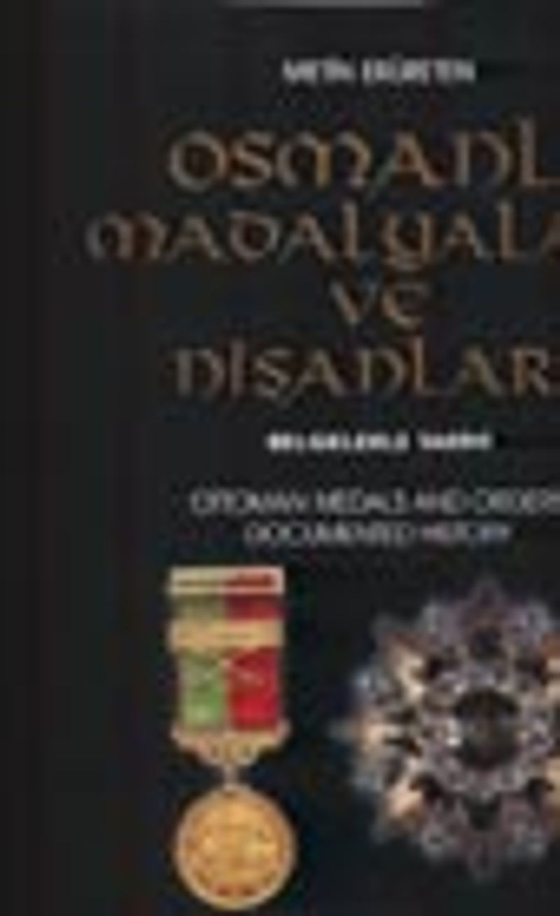 Osmanlı Madalyaları ve Nişanları kitap kapağı