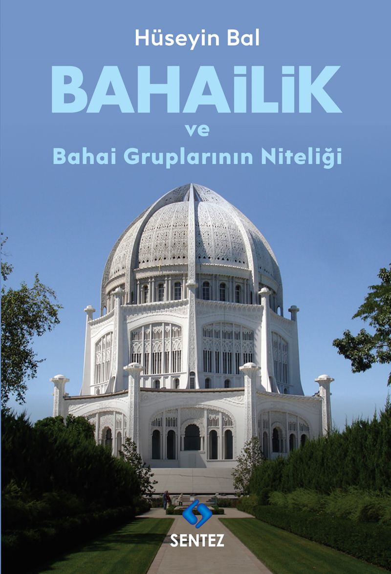 Bahailik ve Bahai Gruplarının Niteliği kitap kapağı