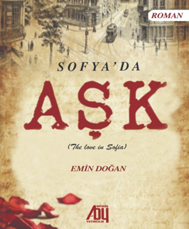 Sofya'da Aşk (The lowe in Sofia) kitap kapağı