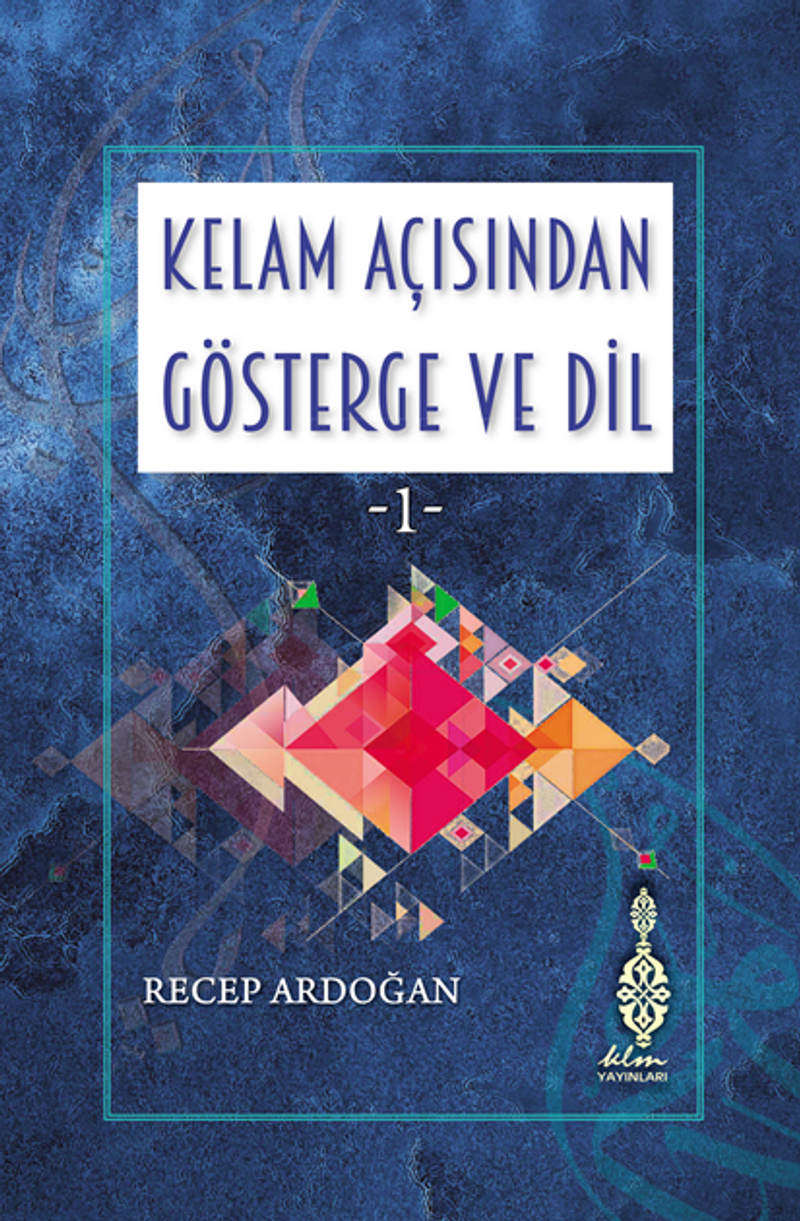 Kelam Açisindan Gösterge Ve Dil -1 kitap kapağı