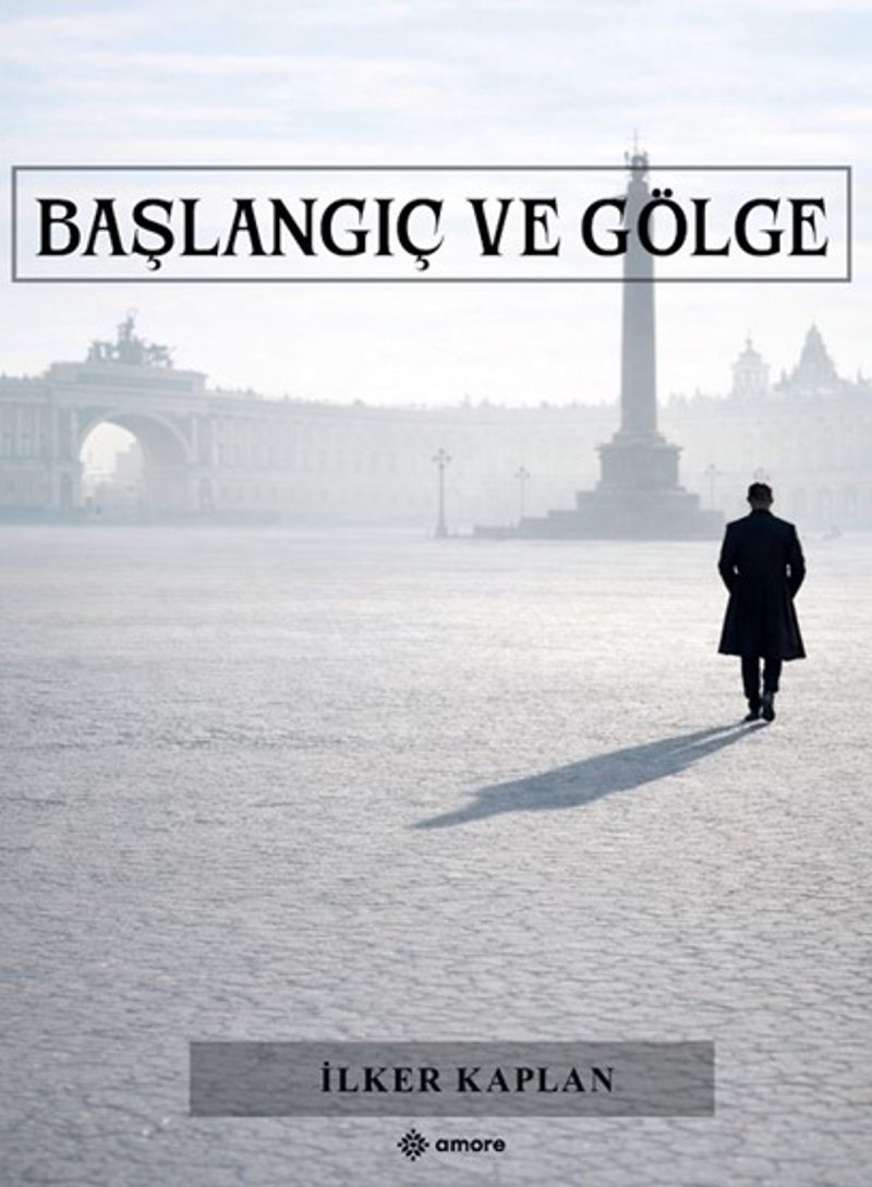 Başlangıç ve Gölge kitap kapağı