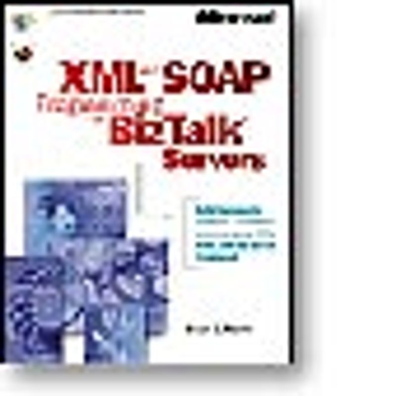 XML and SOAP Programming for BizTalk Servers kitap kapağı