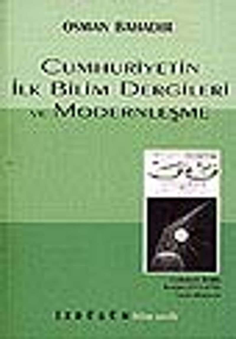 Cumhuriyetin İlk Bilim Dergileri ve Modernleşme kitap kapağı