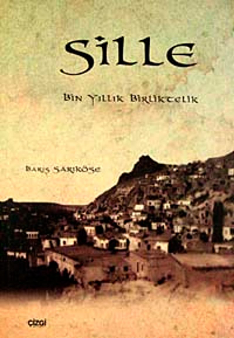 Sille Bin Yıllık Birliktelik kitap kapağı