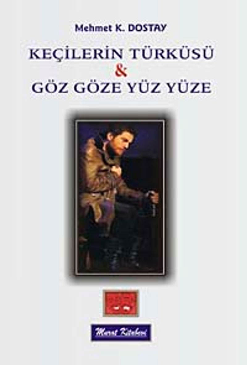 Keçilerin Türküsü Gözgöze Yüz Yüze kitap kapağı