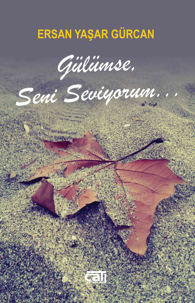 Gülümse, Seni Seviyorum... kitap kapağı