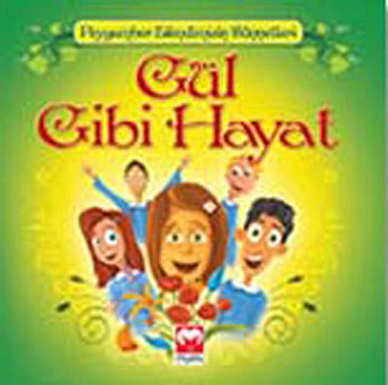 Gül Gibi Hayat kitap kapağı
