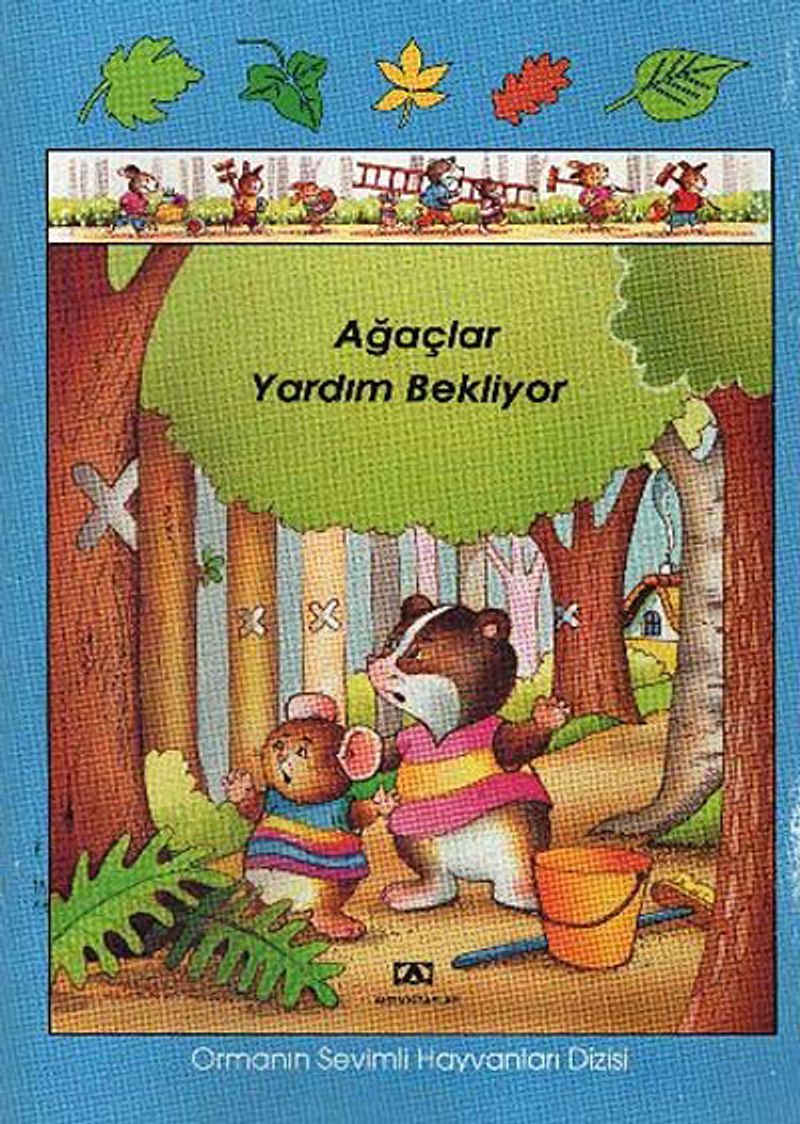 Ağaçlar Yardım Bekliyor / Ormanın Sevimli Hayvanları (Ciltli) kitap kapağı