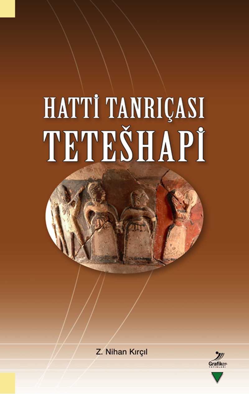 Hattı Tanrıçası Teteshapi kitap kapağı