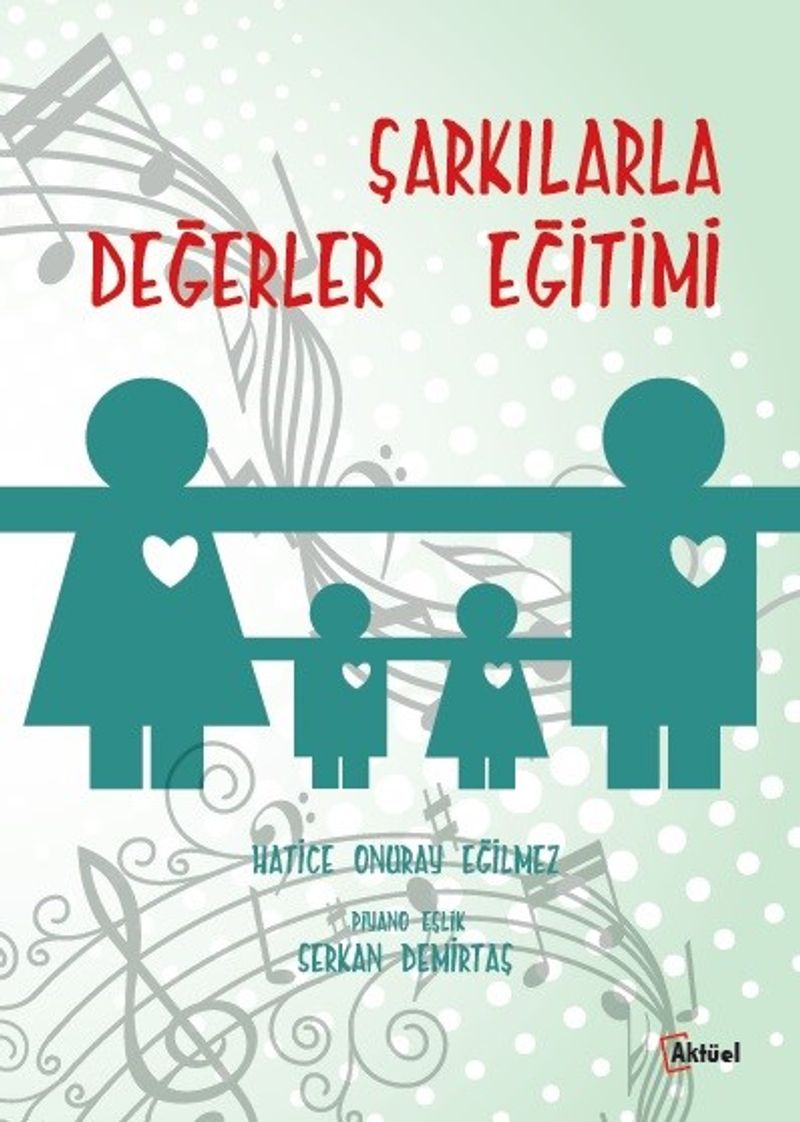 Şarkılarla Değerler Eğitimi kitap kapağı