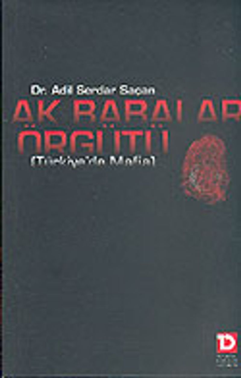 Ak Babalar Örgütü (Türkiye'de Mafia) kitap kapağı