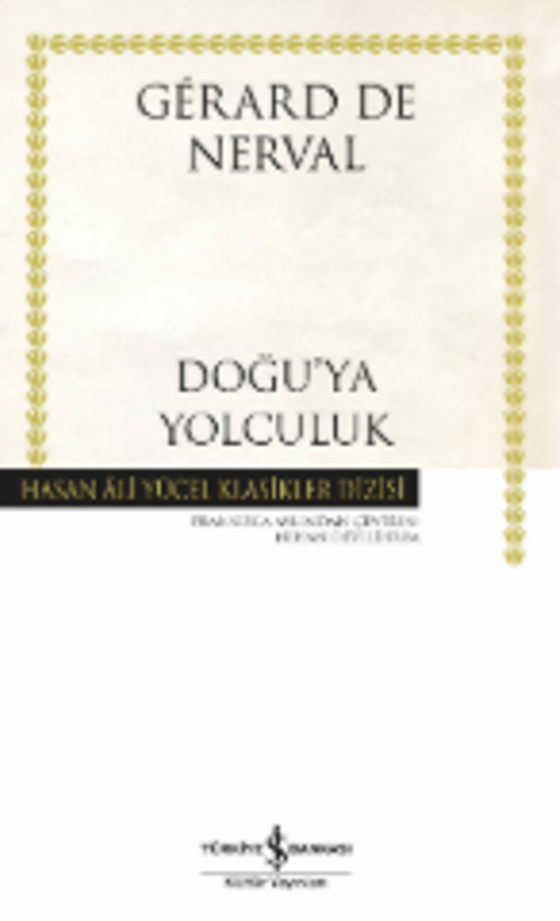 Doğu'ya Yolculuk (Karton Kapak) kitap kapağı