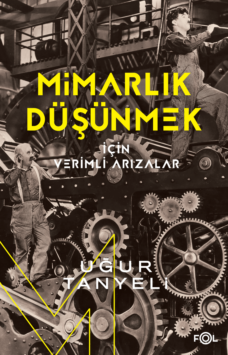 Mimarlık Düşünmek için Verimli Arızalar kitap kapağı