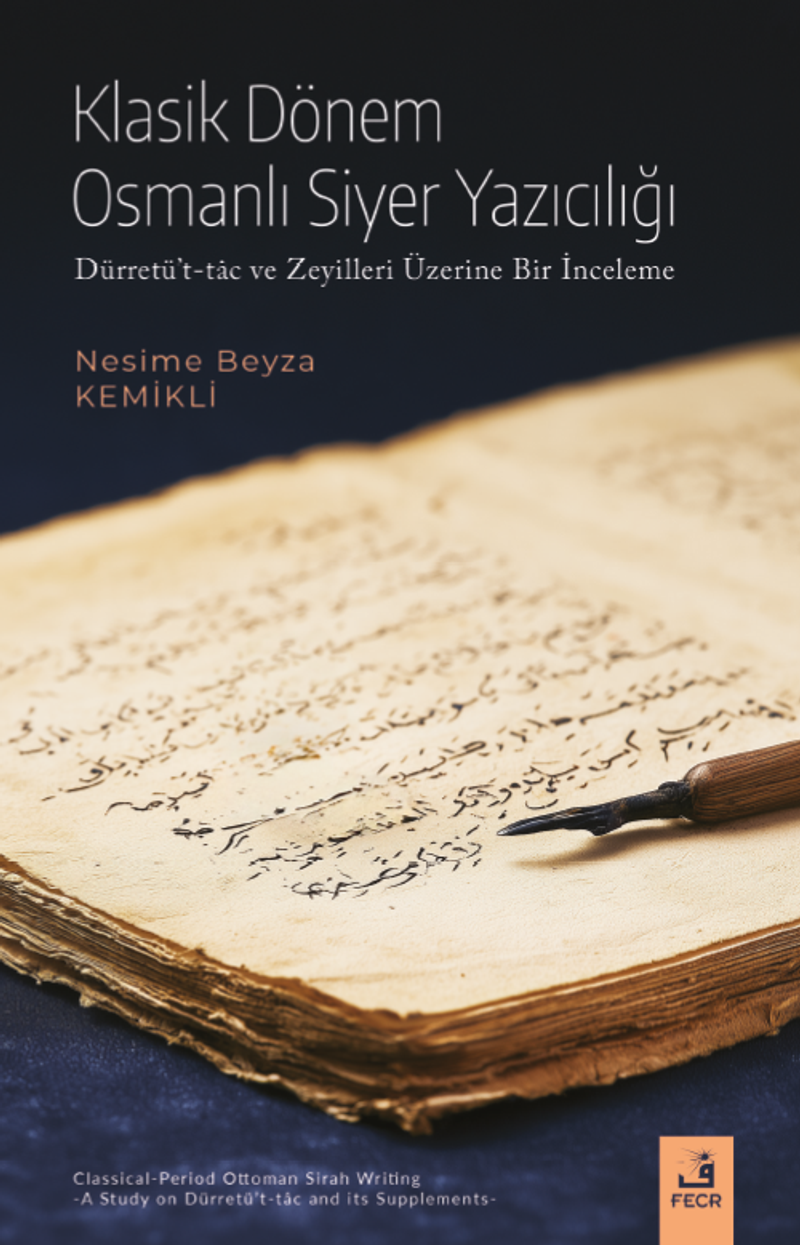 Klasik Dönem Osmanlı Siyer Yazıcılığı kitap kapağı