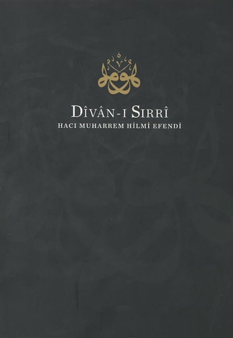 Divan-ı Sırri / Hacı Muharrem Hilmi Efendi (Ciltli) kitap kapağı