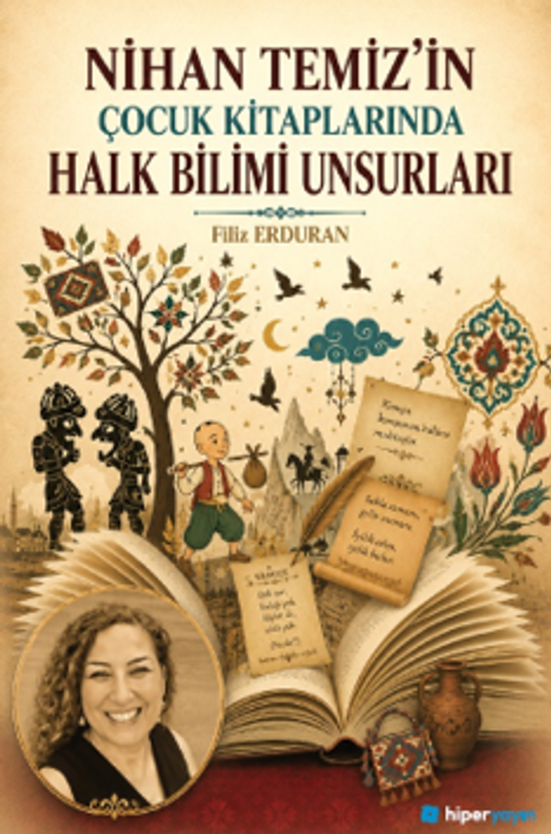 Nihan Temiz'in Çocuk Kitaplarında Halk Bilimi Unsurları kitap kapağı