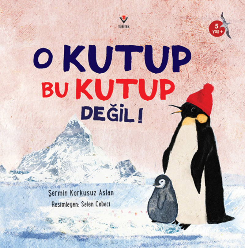 O Kutup Bu Kutup Değil! kitap kapağı