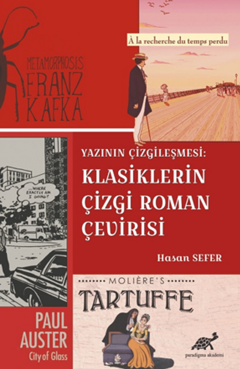 Yazının Çizgileşmesi: Klasiklerin Çizgi Roman Çevirisi kitap kapağı