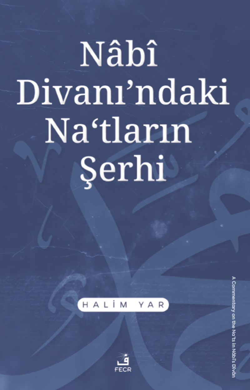 Nabî Divanı'ndaki Naʿtların Şerhi kitap kapağı